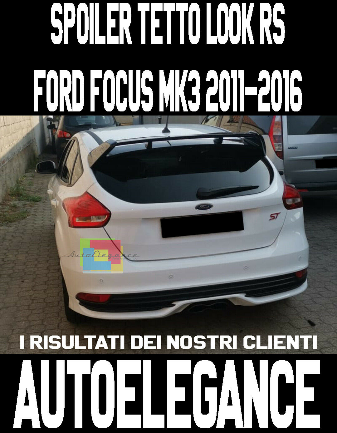ALETTONE FORD FOCUS MK3 5 PORTE 2011-2016 SPOILER POSTERIORE SUL TETTO LOOK RS